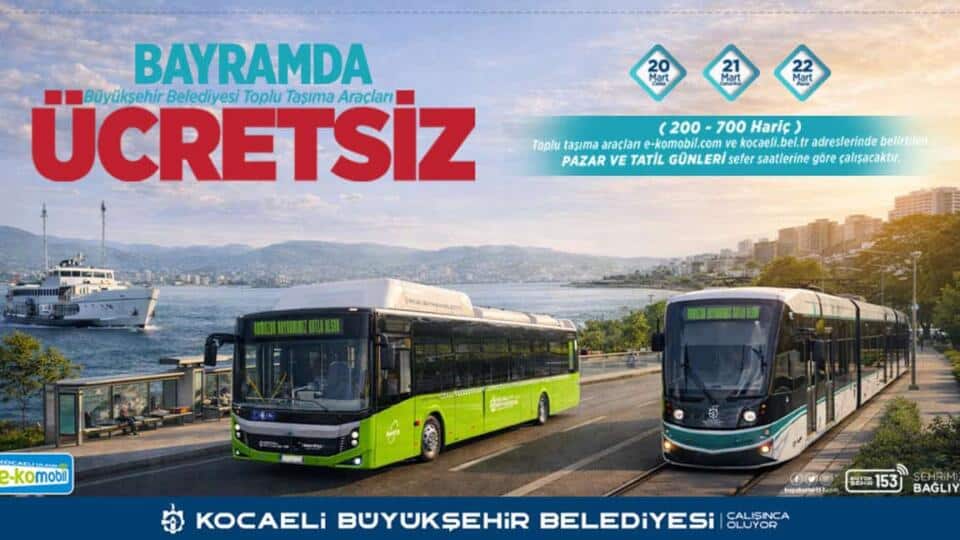 Kocaeli’de Ramazan Bayramı’nda Toplu Taşıma ve Mezarlık Servisleri Ücretsiz Olacak
