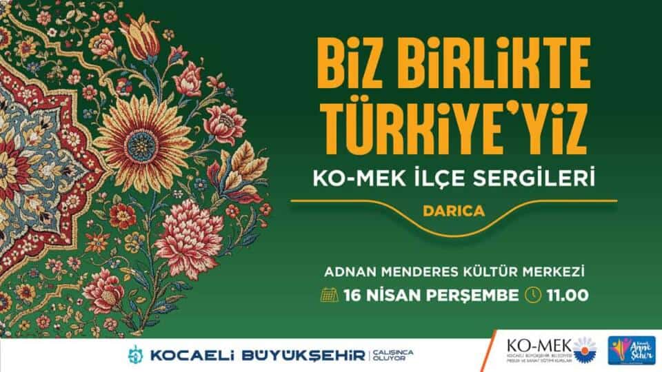 KO-MEK Darıca Sergisi El Sanatları ve Eğitim Ürünleriyle Kapılarını Açtı