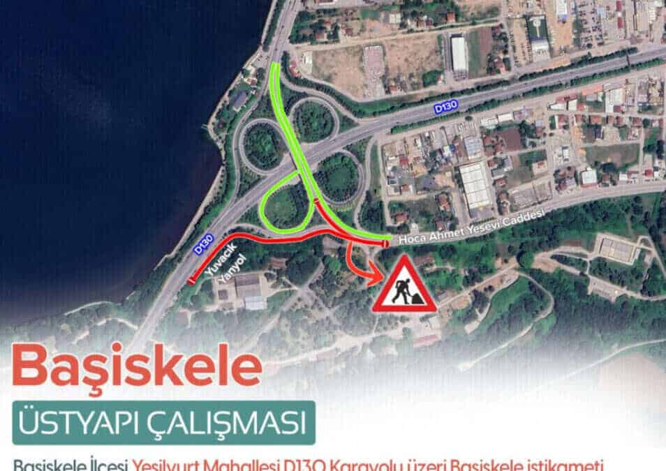 Başiskele D-130 Karayolu'nda Üstyapı Çalışması Nedeniyle Geçici Trafik Kapanışı 1-2 Mayıs'ta Uygulanacak